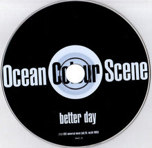 Load image into Gallery viewer, Ocean Colour Scene : Better Day (CD, Single, Com)