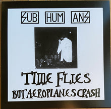 Load image into Gallery viewer, Subhumans : Time Flies + Rats (LP, Comp, RE, RM, Pur)