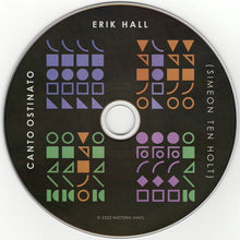 Load image into Gallery viewer, Erik Hall : Canto Ostinato (Simeon Ten Holt) (CD, Album)