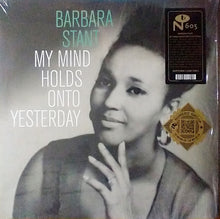 Load image into Gallery viewer, Barbara Stant : My Mind Holds Onto Yesterday (LP, Comp, Gre)