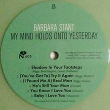 Load image into Gallery viewer, Barbara Stant : My Mind Holds Onto Yesterday (LP, Comp, Gre)