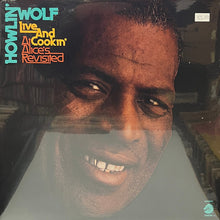 Load image into Gallery viewer, Howlin' Wolf : Live And Cookin' At Alice's Revisited (LP, Album, RSD, RE)