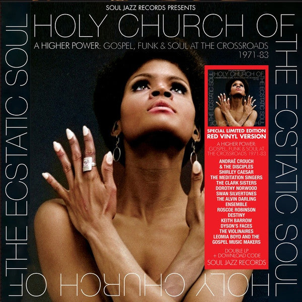 Various - Holy Church Of The Ecstatic Soul (A Higher Power: Gospel, Funk &  Soul At The Crossroads 1971-83) (2xLP, RSD, Comp, Ltd, Red)