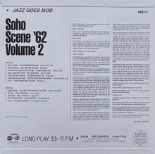 Load image into Gallery viewer, Various : Soho Scene '62 - Jazz Goes Mod Vol 2 (LP, RSD)