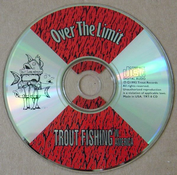 Trout Fishing In America - Over The Limit (CD, Album)