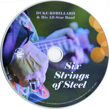 Load image into Gallery viewer, Duke Robillard & His All-Star Band : Six Strings Of Steel (CD)