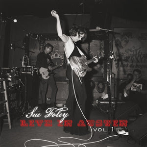 Sue Foley : Live In Austin - Volume 1 (CD, Album)