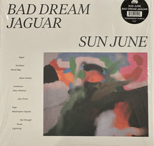 Load image into Gallery viewer, Sun June : Bad Dream Jaguar (12", Album)