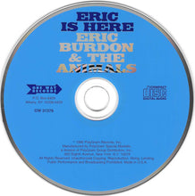 Load image into Gallery viewer, Eric Burdon & The Animals : Eric Is Here (CD, Album, RE)