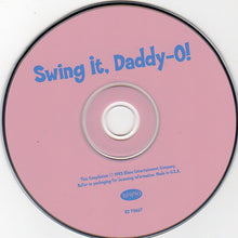 Load image into Gallery viewer, Various : Swing It, Daddy-O! (CD, Comp)