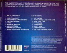 Load image into Gallery viewer, The Impressions : Come To My Party / Fan The Fire (CD, Comp, RE)