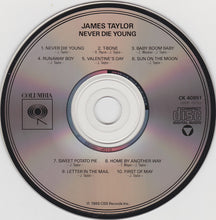 Load image into Gallery viewer, James Taylor (2) : Never Die Young (CD, Album)