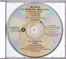 Load image into Gallery viewer, Ron Wood : I've Got My Own Album To Do (CD, Album, RE)