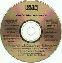 Load image into Gallery viewer, Various : Jazz For When You're Alone (CD, Comp)