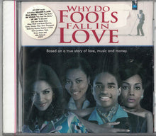 Load image into Gallery viewer, Various : Why Do Fools Fall In Love (Music From & Inspired By The Motion Picture) (CD)