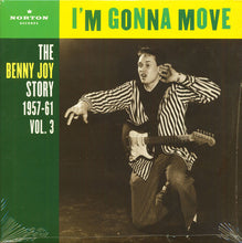 Load image into Gallery viewer, Benny Joy : I'm Gonna Move (The Benny Joy Story 1957-61 Vol.3) (LP, Comp)