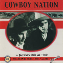 Load image into Gallery viewer, Cowboy Nation : A Journey Out Of Time (CD, Album)