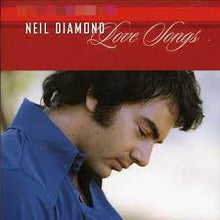 Load image into Gallery viewer, Neil Diamond : Love Songs (CD, Comp)