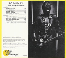 Load image into Gallery viewer, Bo Diddley : The Black Gladiator (CD, Album, RE, RM, Dig)