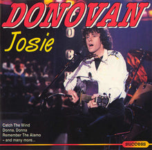 Load image into Gallery viewer, Donovan : Josie (CD, Album)