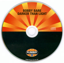 Load image into Gallery viewer, Bobby Bare : Darker Than Light (CD, Album)