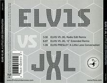 Load image into Gallery viewer, Elvis* vs. JXL* : A Little Less Conversation (CD, Single)