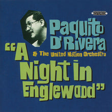 Load image into Gallery viewer, Paquito D'Rivera & The United Nation Orchestra : A Night In Englewood (CD, Album)