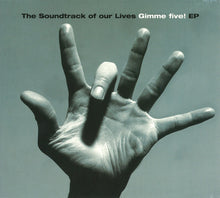 Load image into Gallery viewer, The Soundtrack Of Our Lives : Gimme Five! EP (CD, EP)