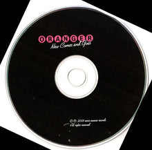 Load image into Gallery viewer, Oranger : New Comes And Goes (CD, Album)
