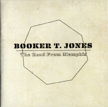 Load image into Gallery viewer, Booker T. Jones : The Road From Memphis (CD, Album, Dig)