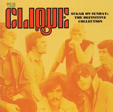Load image into Gallery viewer, The Clique (6) : Sugar On Sunday: The Definitive Collection (CD, Album, Comp)