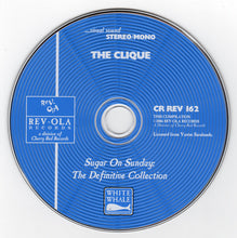 Load image into Gallery viewer, The Clique (6) : Sugar On Sunday: The Definitive Collection (CD, Album, Comp)