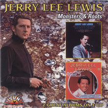 Load image into Gallery viewer, Jerry Lee Lewis : Monsters & Roots (CD, Album, RP)
