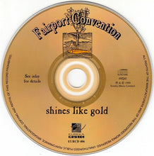 Load image into Gallery viewer, Fairport Convention : Shines Like Gold (CD, Comp)