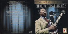 Load image into Gallery viewer, Muddy Waters : Paris, 1972 (CD, Album, Liv)