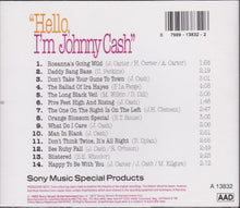 Load image into Gallery viewer, Johnny Cash : "Hello, I'm Johnny Cash" (CD, Comp, RE)