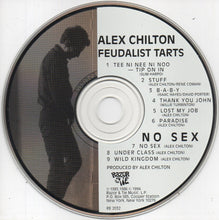 Load image into Gallery viewer, Alex Chilton : Feudalist Tarts / No Sex (CD, Comp, Sli)
