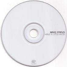 Load image into Gallery viewer, Mavis Staples : Have A Little Faith (CD, Album)