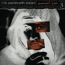 Load image into Gallery viewer, The Mississippi Sheiks* : Complete Recorded Works Presented In Chronological Order, Volume 3 (LP, Comp)