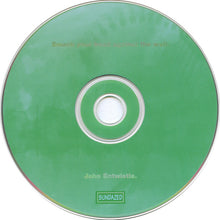 Load image into Gallery viewer, John Entwistle : Smash Your Head Against The Wall (CD, Album)