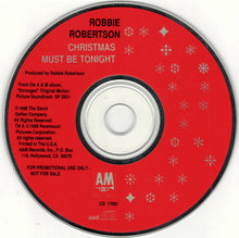 Load image into Gallery viewer, Robbie Robertson : Christmas Must Be Tonight (CD, Single, Promo)