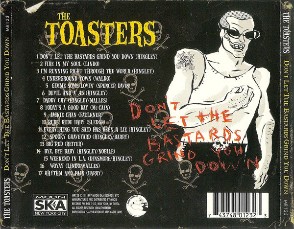 Buy The Toasters : Don't Let The Bastards Grind You Down (CD