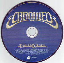 Load image into Gallery viewer, Chromeo : White Women (CD, Album)