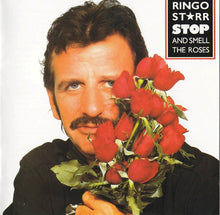 Load image into Gallery viewer, Ringo Starr : Stop And Smell The Roses (CD, Album)