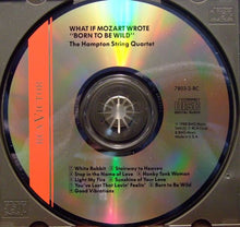Load image into Gallery viewer, The Hampton String Quartet : What If Mozart Wrote "Born To Be Wild" (CD, Album)