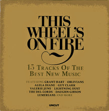 Load image into Gallery viewer, Various : This Wheel's On Fire (15 Tracks Of The Best New Music) (CD, Comp, Car)