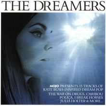 Load image into Gallery viewer, Various : The Dreamers (Mojo Presents 15 Tracks Of Kate Bush-Inspired Dream Pop) (CD, Comp)