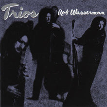 Load image into Gallery viewer, Rob Wasserman : Trios (CD, Album)