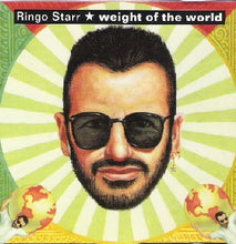 Load image into Gallery viewer, Ringo Starr : Weight Of The World (CD, Single, Promo)