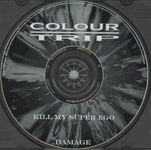 Load image into Gallery viewer, Colour Trip : Kill My Super Ego (CD, Album, Enh)